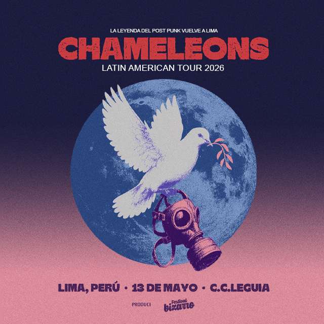 Chameleons - Latin American Tour 2026 - Miércoles 13 de Mayo - 08:00pm