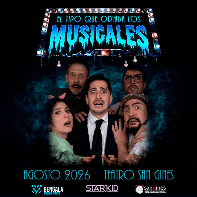 El Tipo Que Odiaba Los Musicales en Teatro San Ginés