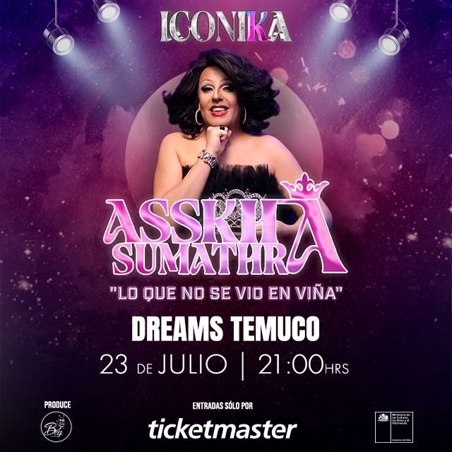 Asskha Sumathra en Dreams - Temuco