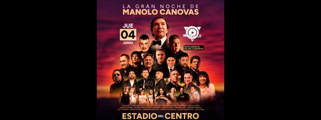 La Gran Noche de Manolo Canovas