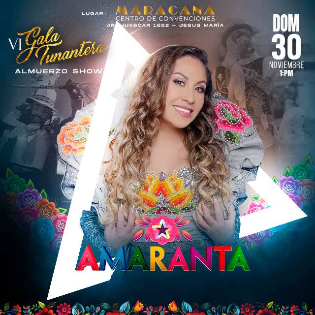 Amaranta - VI Gala Tunantera en Centro de Convenciones Maracana