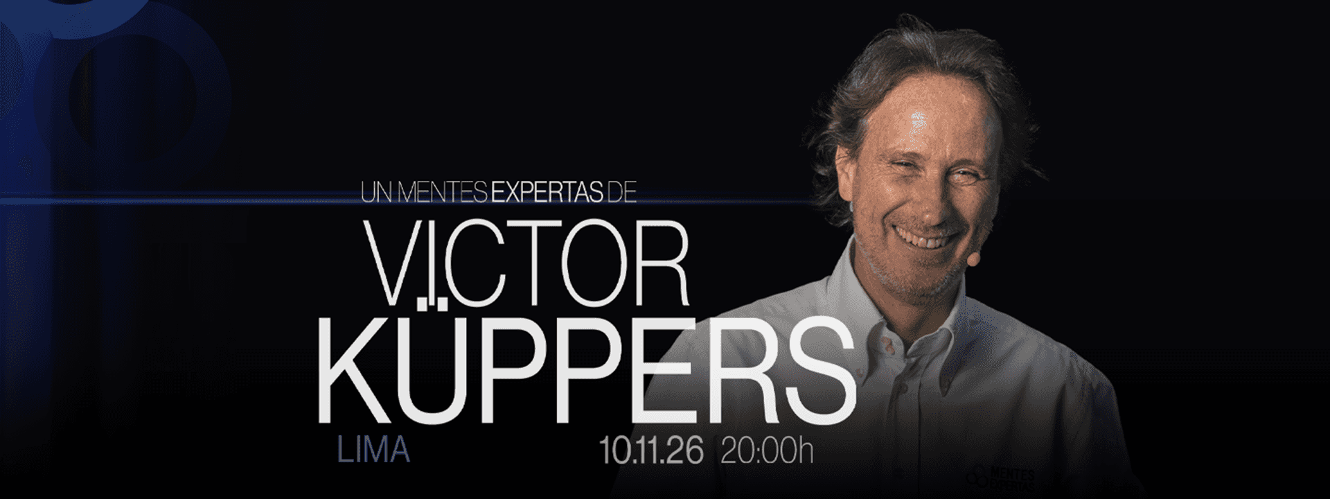 Víctor Küppers Mentes Expertas “Vivir Con Alegría”