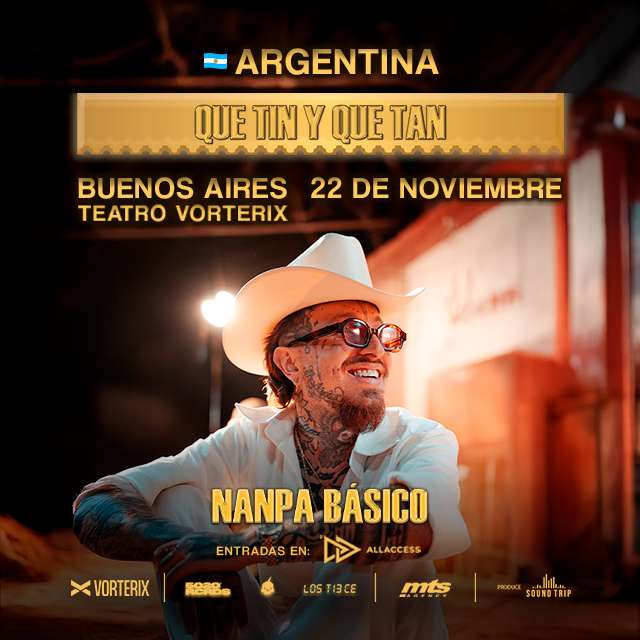 NANPA BASICO - QUE TIN Y QUE TAN TOUR en Teatro Vorterix
