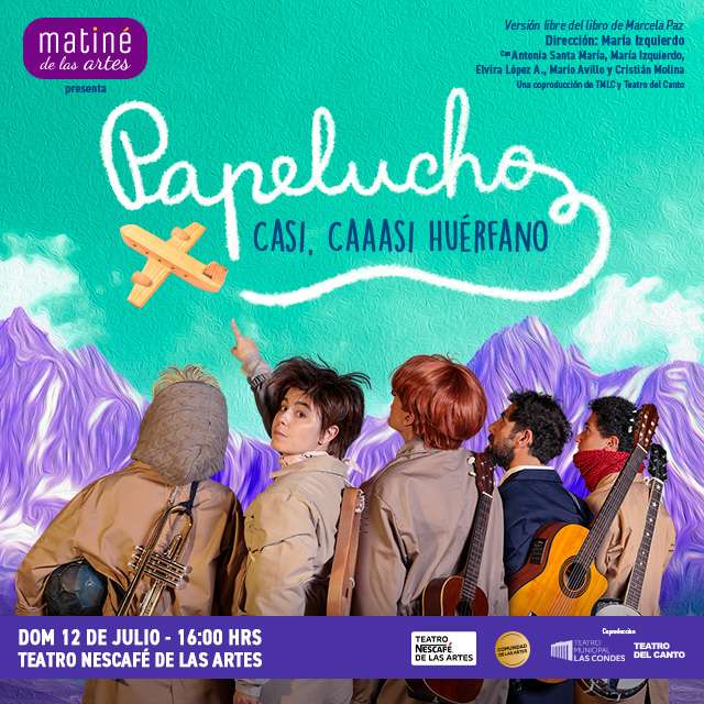 Papelucho - Casi, Caaasi Huérfano - 12 de Julio 2026
