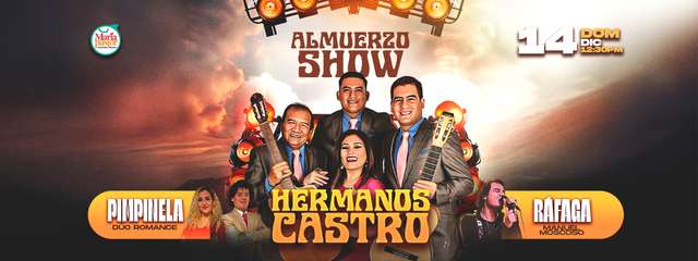 Hermanos Castro Almuerzo Show - 14 Diciembre
