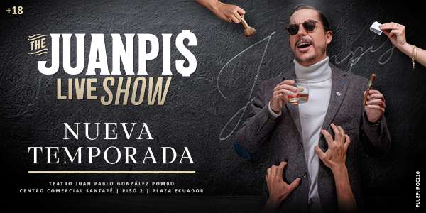 The Juanpis Live Show | Temporada Noviembre - Enero