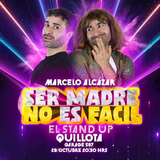 Ser Madre No Es Fácil - Quillota en Garage 597