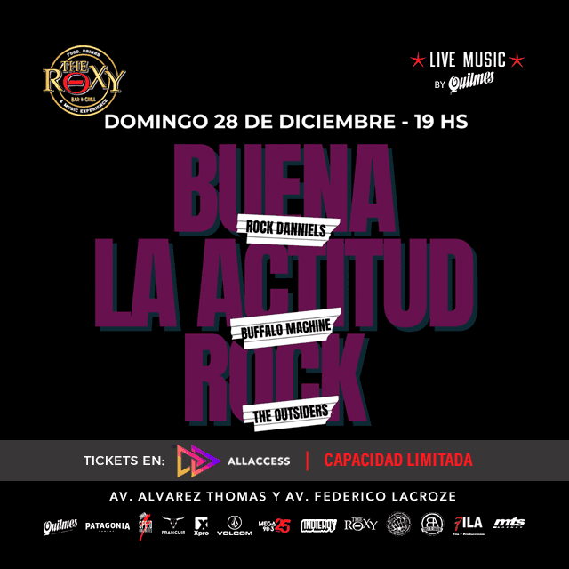 BUENA LA ACTITUD ROCK Presenta ROCK DANNIELS - BUFFALO MACHINE - THE OUTSIDERS en The Roxy Bar & Grill