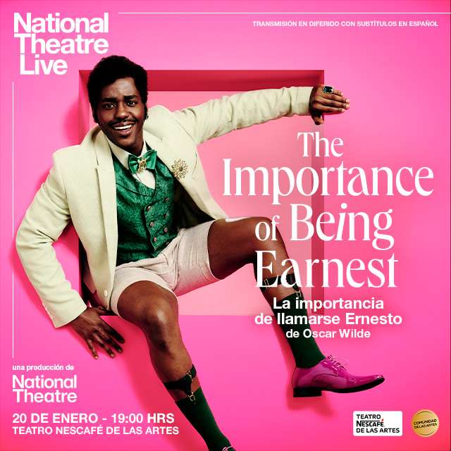 La Importancia De Llamarse Ernesto - National Theatre Live - 20 de Enero 2026