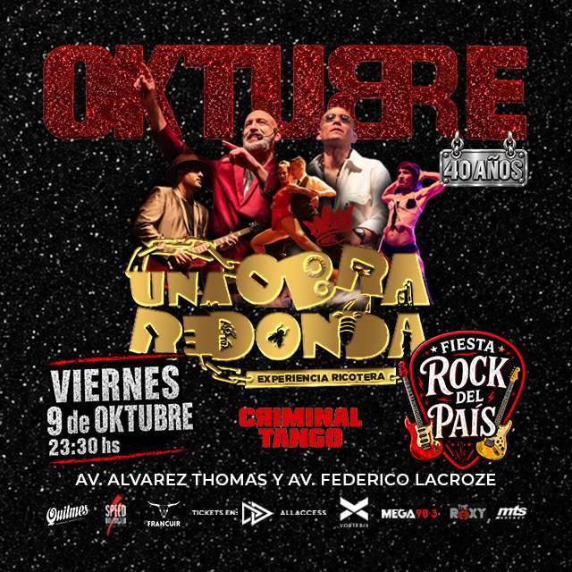 FIESTA ROCK DEL PAIS - TEATRO VORTERIX - 9 de Octubre 2026