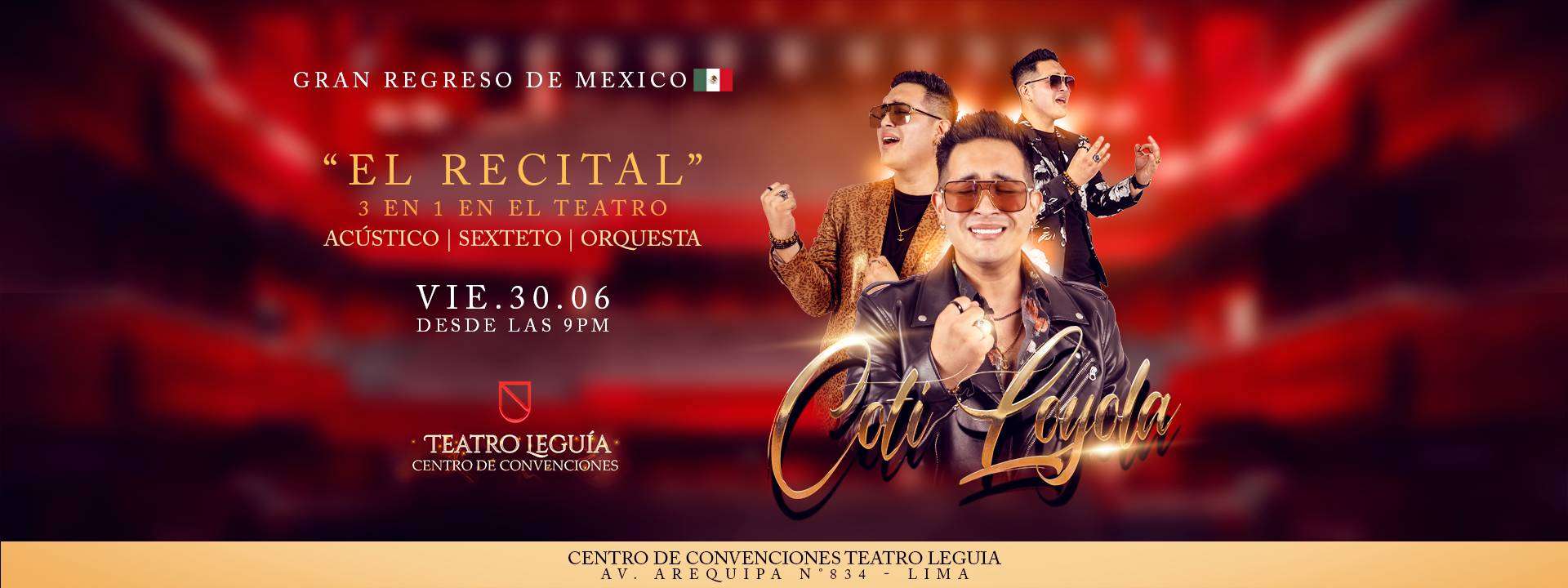 Coti Loyola - "El Recital" 3 en 1 en el Teatro - Acústico Sexteto Orquesta