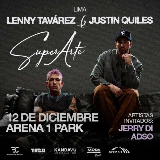Gira Super Arte - Lenny Tavárez y Justin Quiles