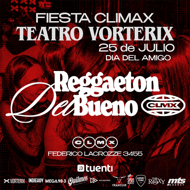 FIESTA CLIMAX - DIA DEL AMIGO - Sábado 25 de Julio 2026