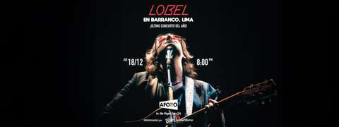 Lobel Cierra el Año en Lima