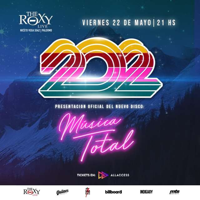 DOSCIENTOSDOS presenta su nuevo disco: MUSICA TOTAL en The Roxy Live