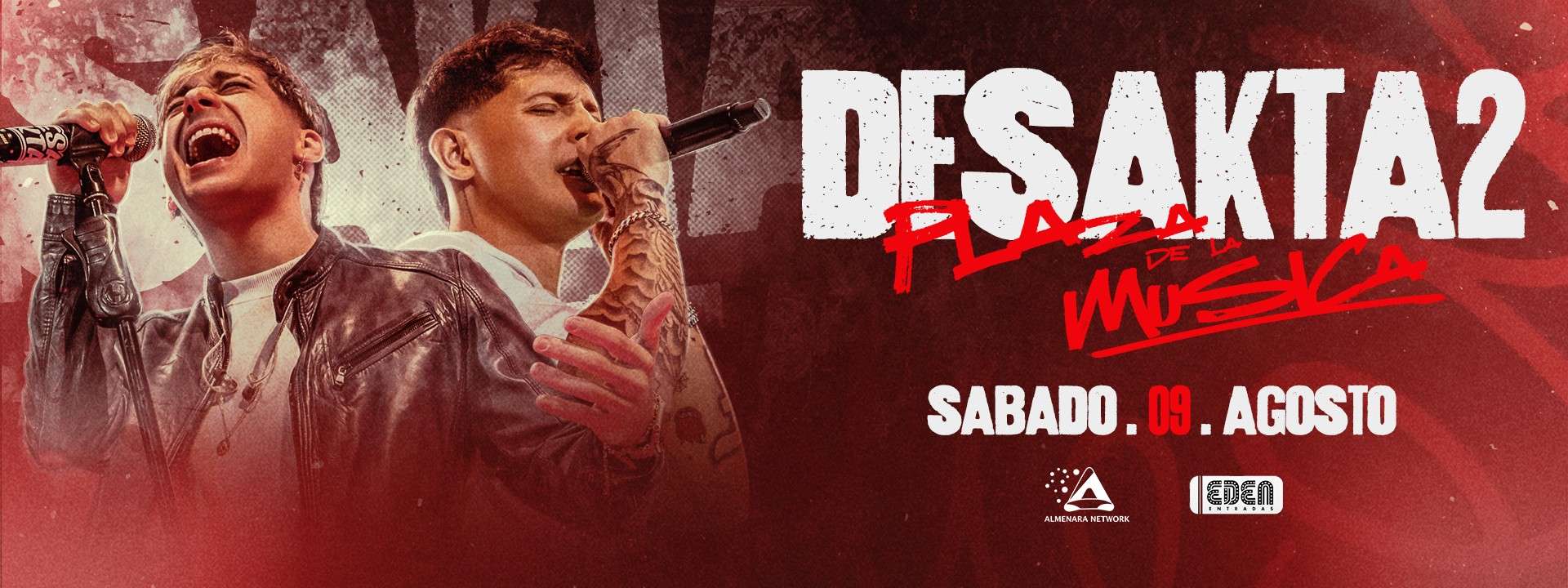Desakta2 - Plaza de la Musica - 09/08/25