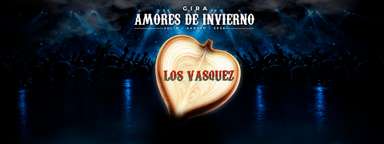 Los Vasquez - Gira Amores de Invierno 2026