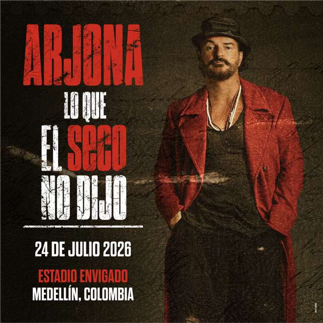 Arjona Medellín 2026 en Estadio Polideportivo Sur