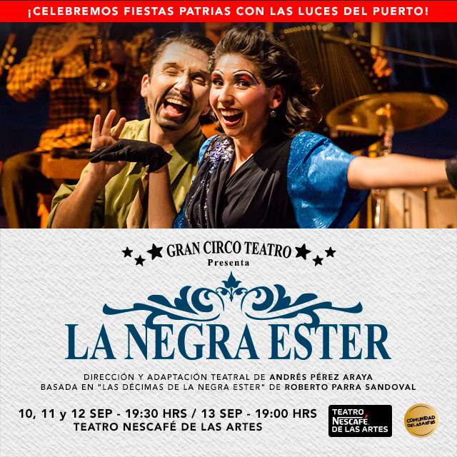 La Negra Ester en Teatro NESCAFÉ de las Artes
