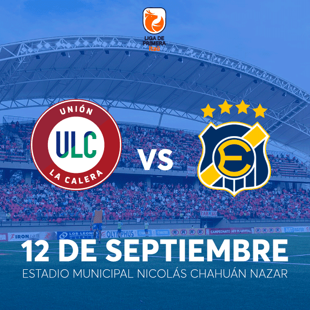 Unión La Calera vs Everton - Liga De Primera Itaú en Estadio Nicolas Chahuán - La Calera