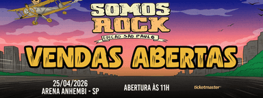 Somos Rock Festival - SP - 25/04/2026