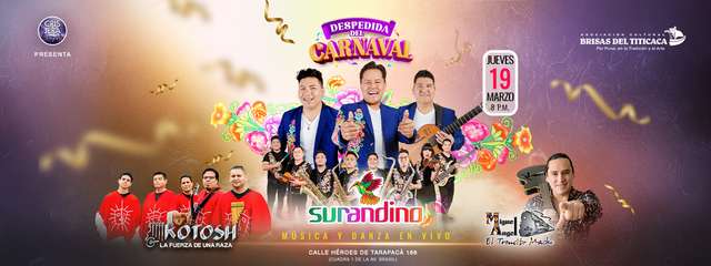 Surandino en El Brisas del Titicaca Despedida del Carnaval