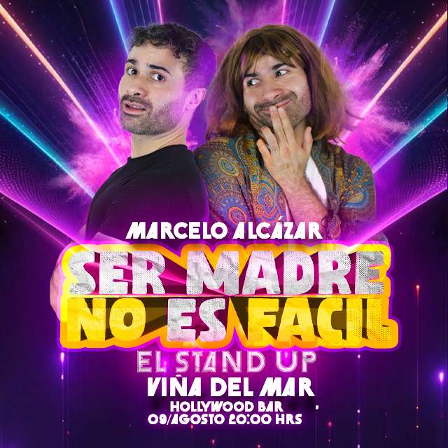 Ser Madre No Es Fácil - Viña del Mar en Hollywood Bar