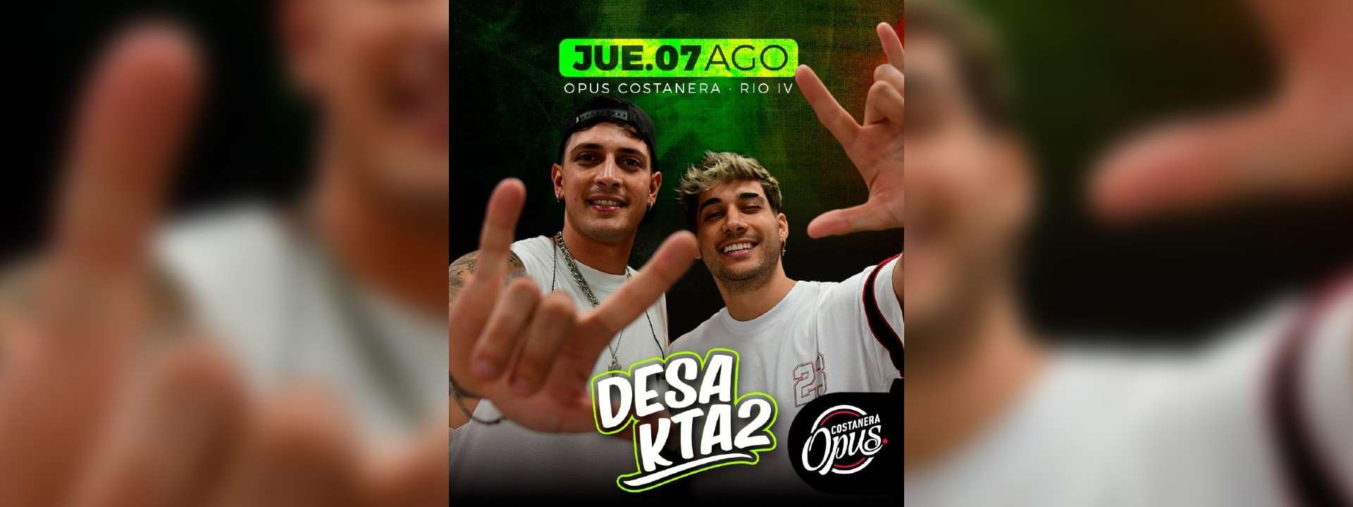 Desakta2 - Opus Costanera - 07/08/25