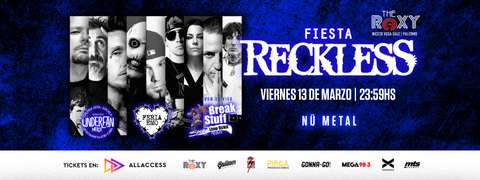 FIESTA RECKLESS (con Tributo a LIMP BIZKIT)