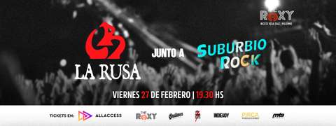 LA RUSA Y SUBURBIO POR PRIMERA VEZ JUNTOS
