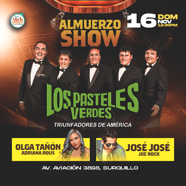 Almuerzo Show - Los Pasteles Verdes