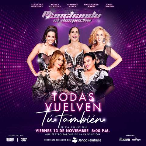 Planchando El Despecho: Todas Vuelven ... ¡Tú También!