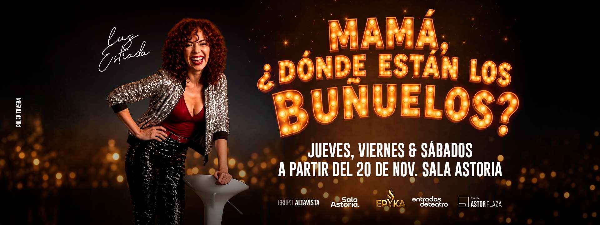 MAMÁ, ¿DÓNDE ESTÁN LOS BUÑUELOS?