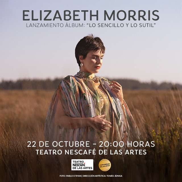 Elizabeth Morris en Teatro NESCAFÉ de las Artes