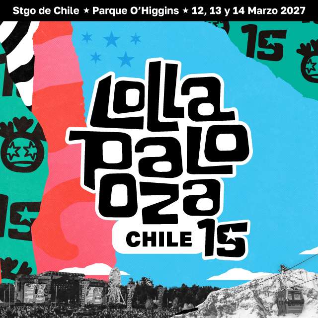 Lollapalooza Chile 2027 en Parque O'Higgins