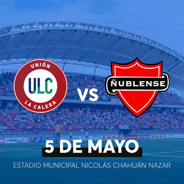 Unión la Calera vs Ñublense