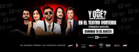 Y QUE? EN EL TEATRO