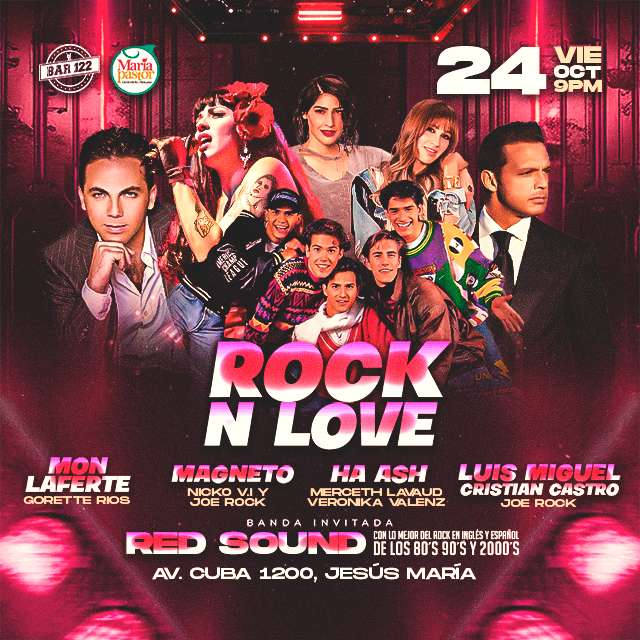Alejandro Sanz, Ha*Ahs, Luis Miguel Rock N Love Tributos en BAR 122