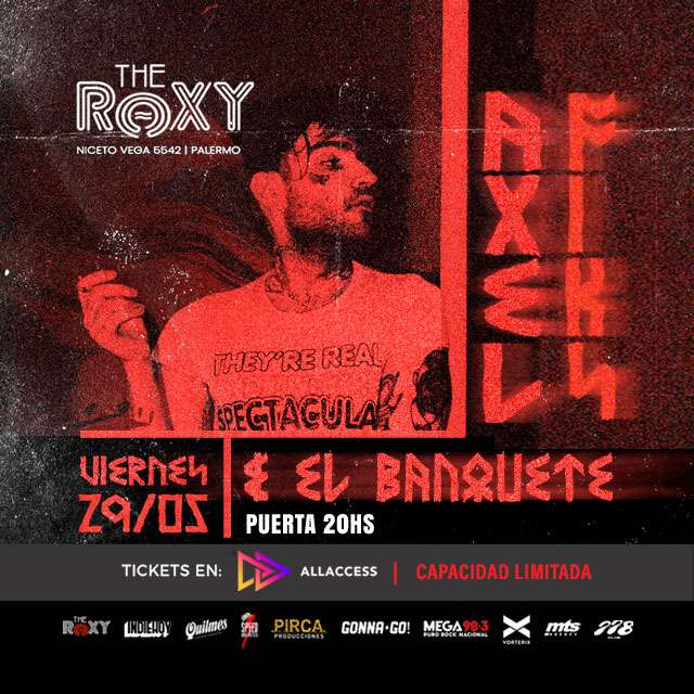 AXEL FIKS EN THE ROXY LIVE en The Roxy Live