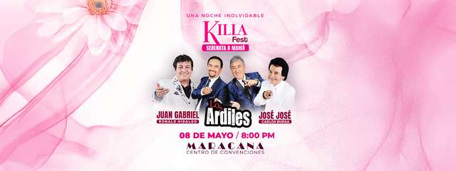 Killa Fest – Serenata a Mamá