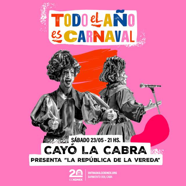 Todo el año es carnaval: Cayó la Cabra en Gran Sala