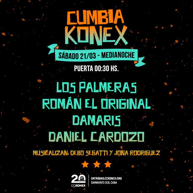 Cumbia Konex: Los Palmeras + Román El Original + Damaris + Daniel Cardozo en Sala de las Columnas