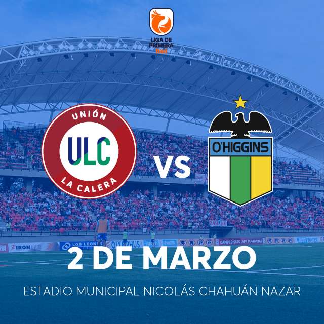 Unión La Calera vs O'Higgins