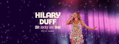 Hilary Duff: the lucky me tour
