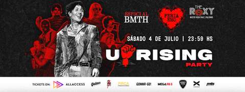 UPRISING PARTY (Especial BMTH)