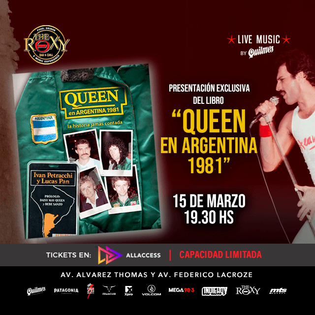 PRESENTACION EXCLUSIVA DEL LIBRO “QUEEN EN ARGENTINA 1981” en The Roxy Bar & Grill