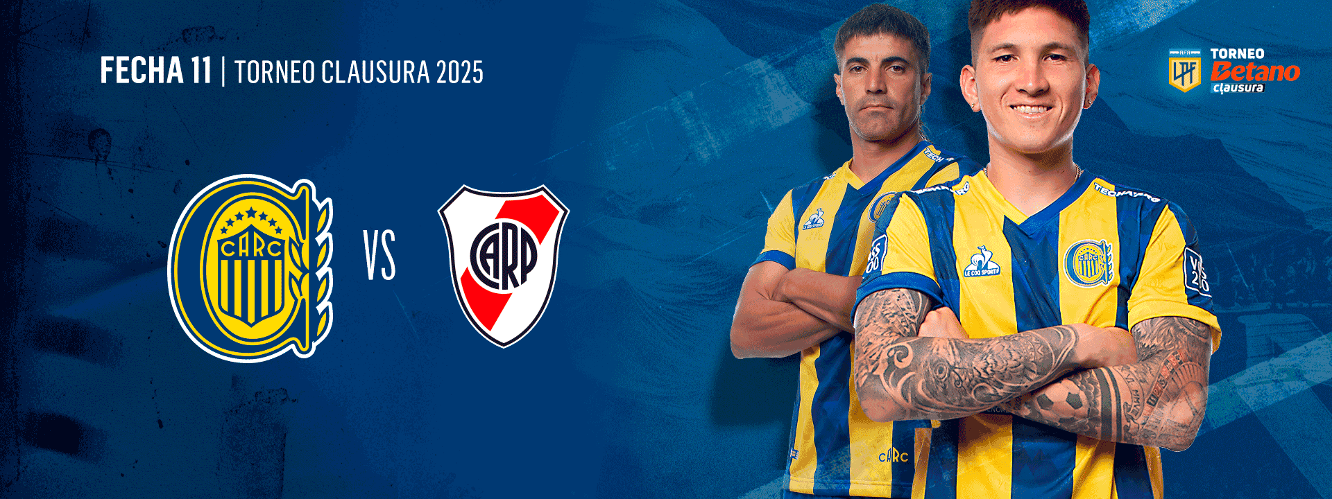 Rosario Central vs. River Plate - Torneo Betano Clausura 2025 - FECHA 11