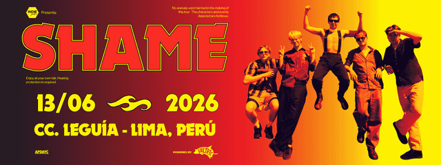 Indiegentes presenta: Shame en Lima