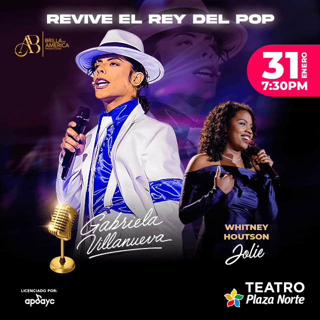 Revive El Rey Del Pop: Michael Jackson Es Gabriela Villanueva 3ra Fecha