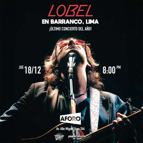 Lobel Cierra el Año en Lima